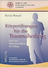 K&ouml;rper&uuml;bungen Traumatherapie