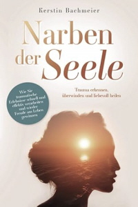 Narben der Seele