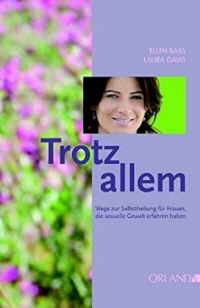 Trotz allem Traumaselbsthilfe